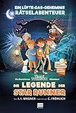 Timmi Tobbson - Die Legende der Star Runner Bd. 1: Ein Lüfte-Das-Geheimnis Rätselabenteuer (Timmi Tobbson)