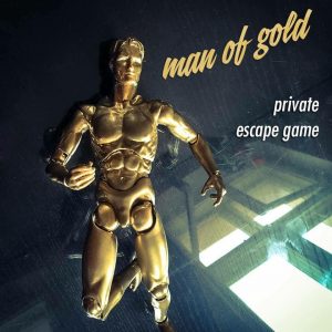 Man of Gold - Privat Escape Game
