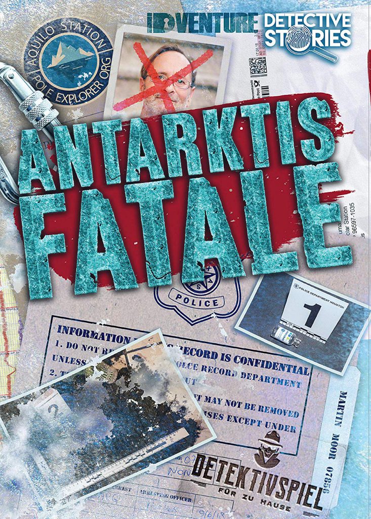 Detective Stories. Fall 2: Antarktis Fatale