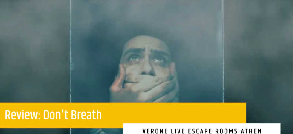 Verone Live Action Escape Rooms – Don’t take a Breath  – Escape Room Athen Review