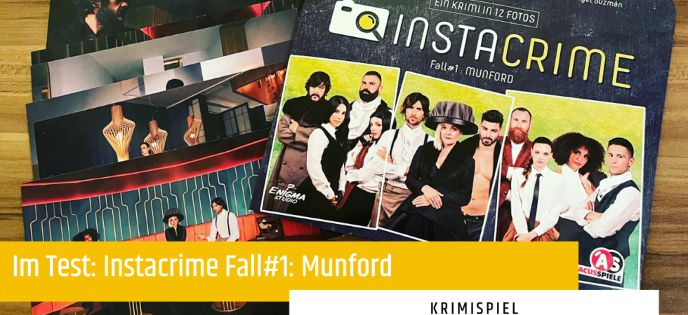 [Im Test] Instacrime – Fall#1: Munford