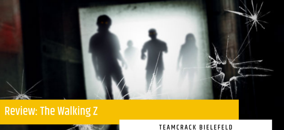 TeamCrack  – The Walking Z – Escape Room Bielefeld
