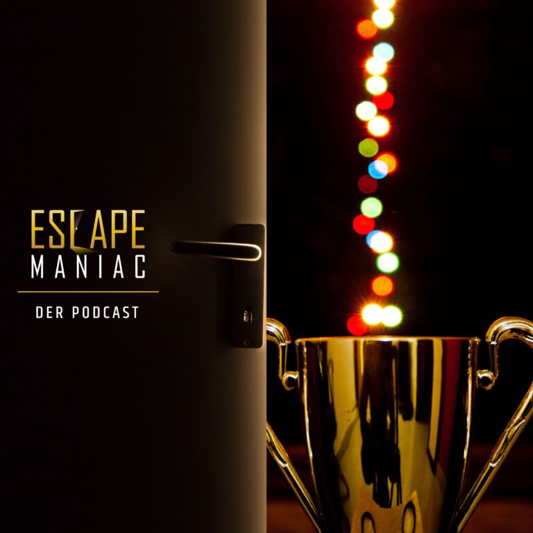 Escape Maniac – Der Podcast