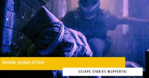 Escape Stories Wuppertal – Asylum of Fear – Horror Escape Room