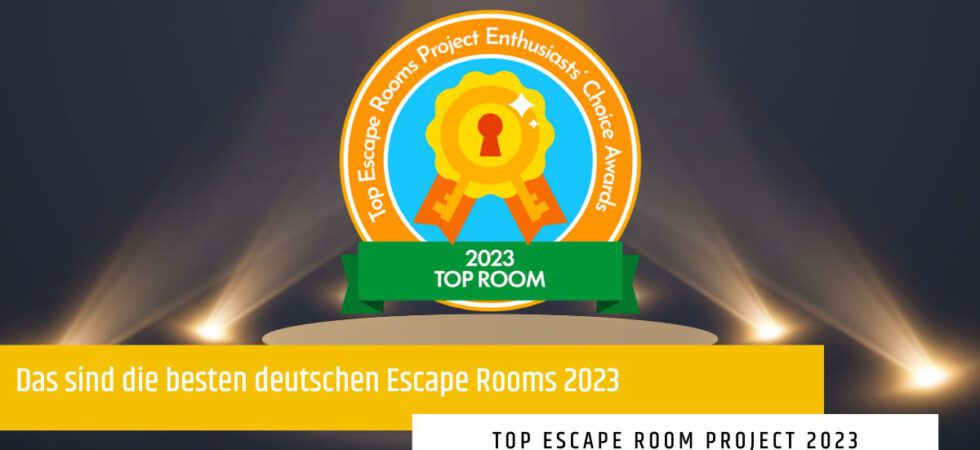 Das ist der beste deutsche Escape Room 2023 – Internationale Top Escape Room Awards