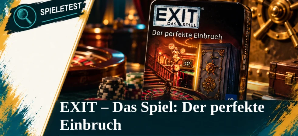 EXIT – Das Spiel: Der perfekte Einbruch – Escape Game · Kosmos Verlag