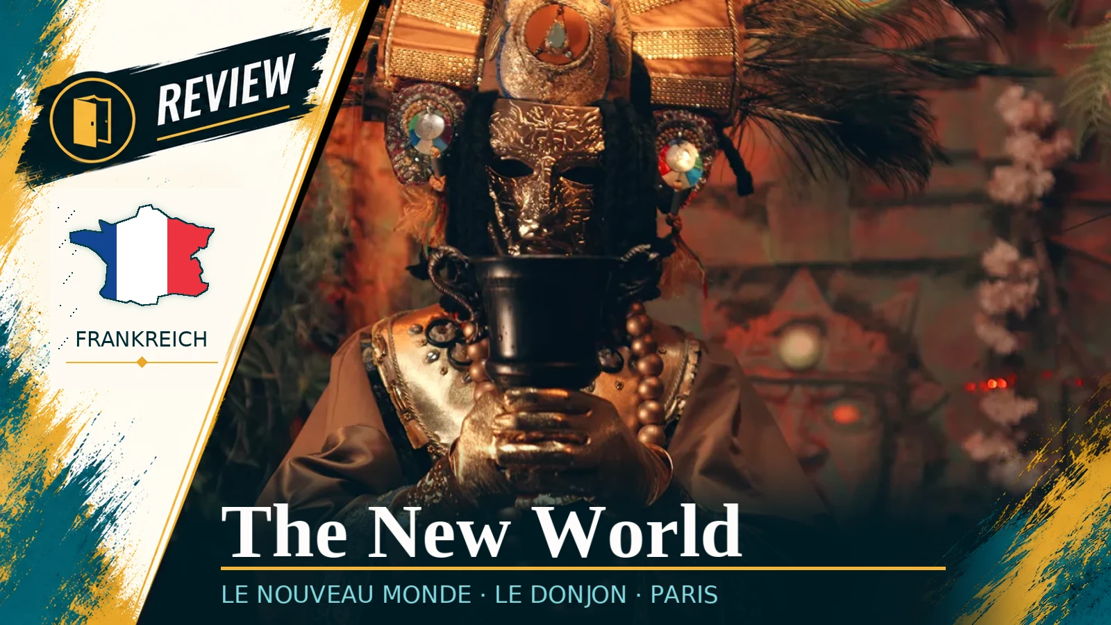 The New World – Le Donjon Paris