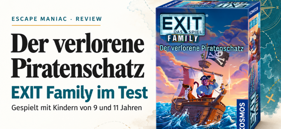 [Im Test] EXIT – Das Spiel Family: Der verlorene Piratenschatz